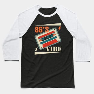 86’s Old Vibe Baseball T-Shirt